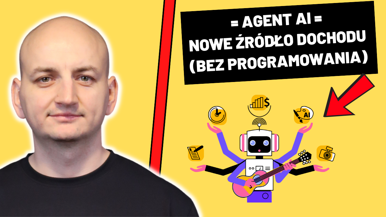 Agenci AI – Nowe Źródło Dochodu Bez Programowania