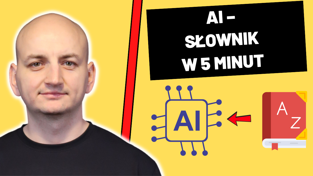 AI od A do Z? Spokojnie – wystarczy 15 pojęć