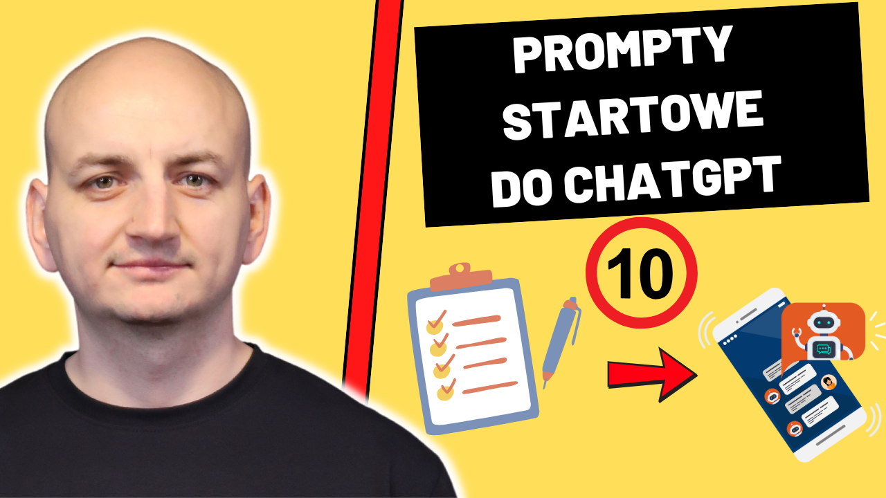 Pierwsze 10 Promptów, Które Zmienią Twoją Pracę z ChatGPT (Nawet Jeśli Jesteś Początkujący)
